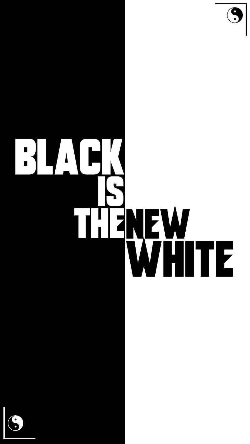 BlackIsthenewwhite, black, black is the new white, blackandwhite ...