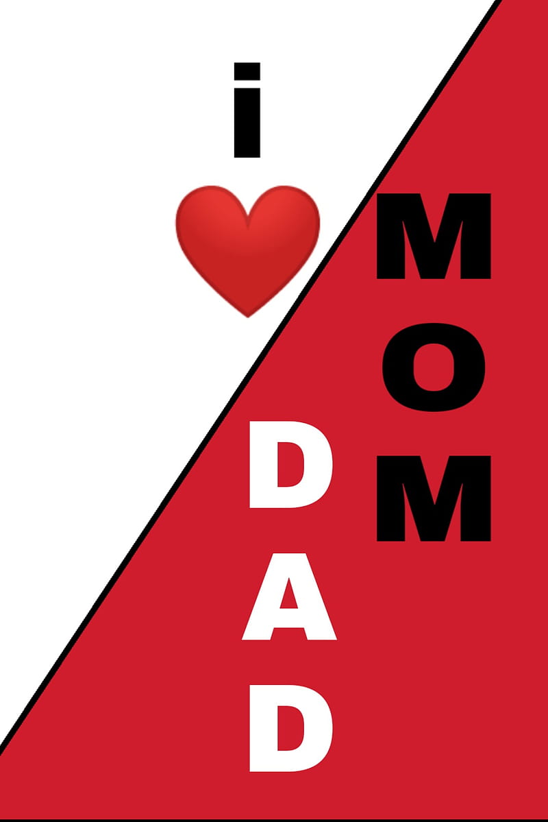 Mom dad, i love mom dad, HD phone wallpaper | Peakpx