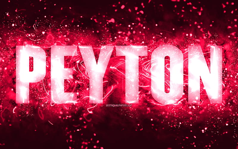 Happy Birtay Peyton pink neon lights, Peyton name, creative, Peyton Happy Birtay, Peyton Birtay, popular american female names, with Peyton name, Peyton, HD wallpaper
