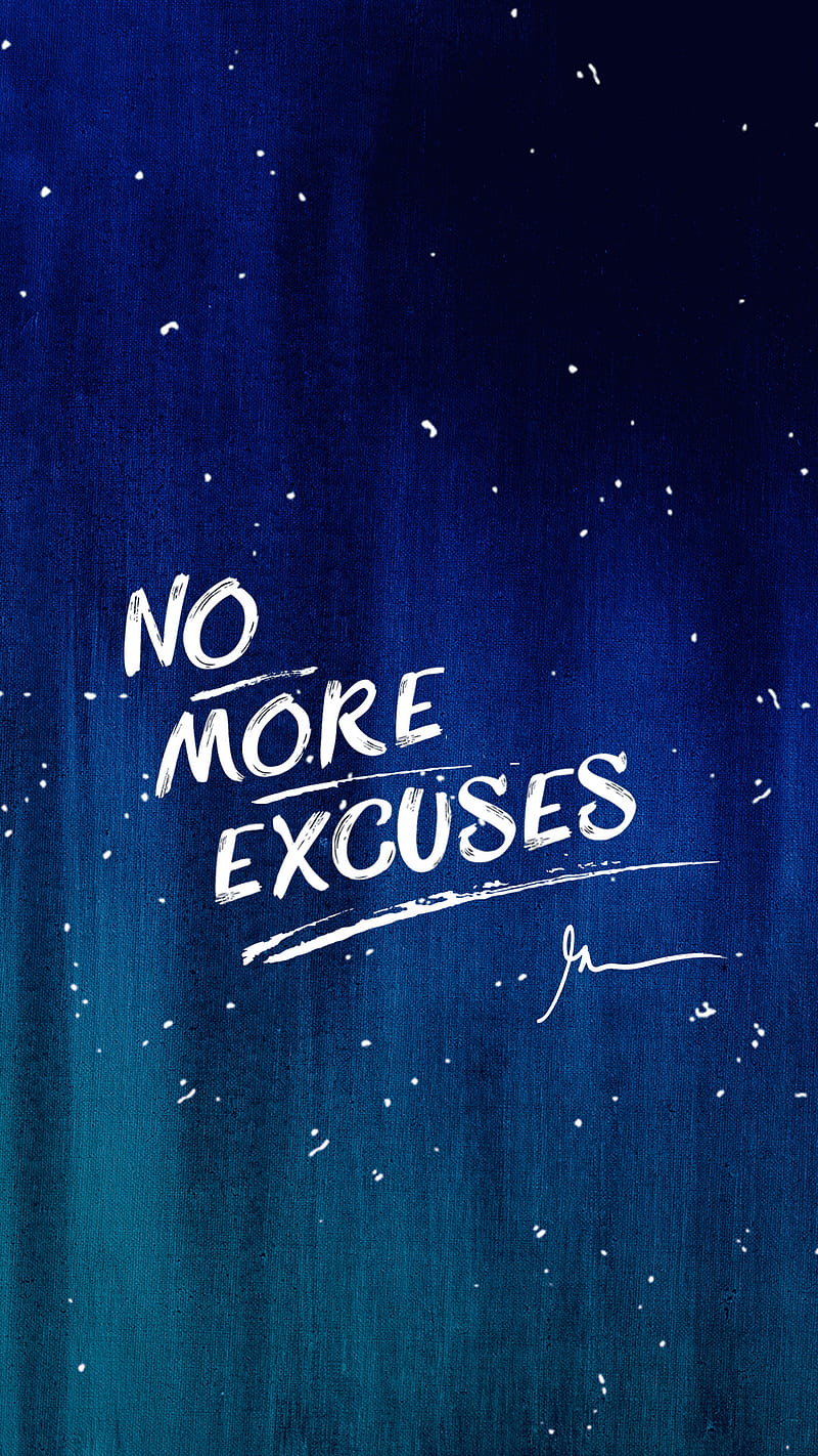 No more excuses, quotes, sayings, me, possible, say, saying, outside, sky, stars, HD phone wallpaper