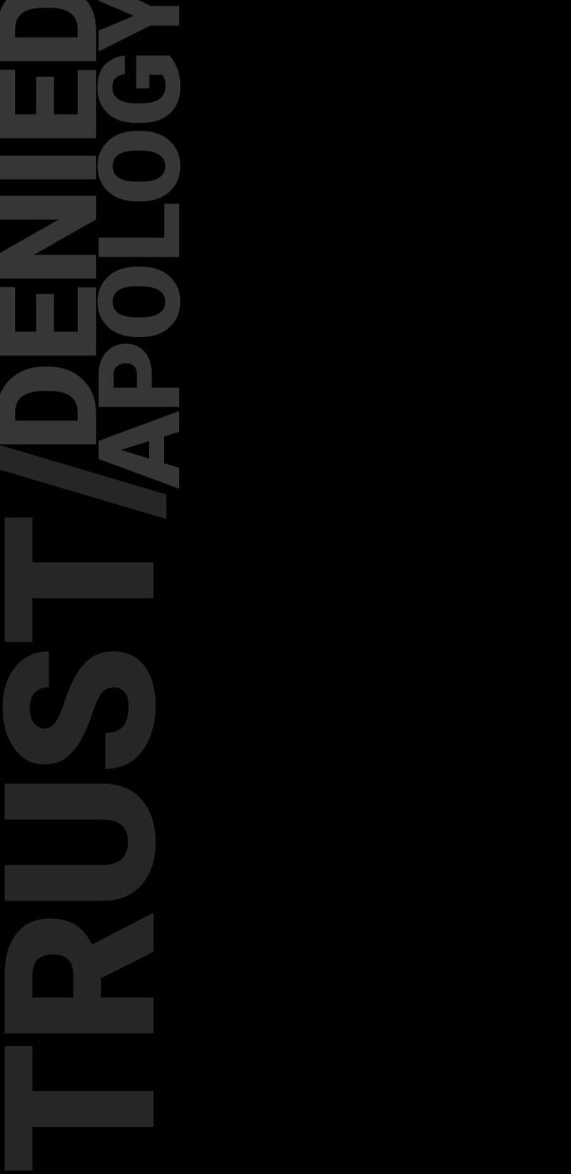 TRUST denied , black, global, new, quote, saying, smartphones, white, HD phone wallpaper