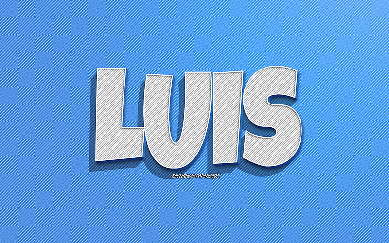 Luis, blue lines background, with names, Luis name, male names, Luis greeting card, line art, with Luis name, HD wallpaper