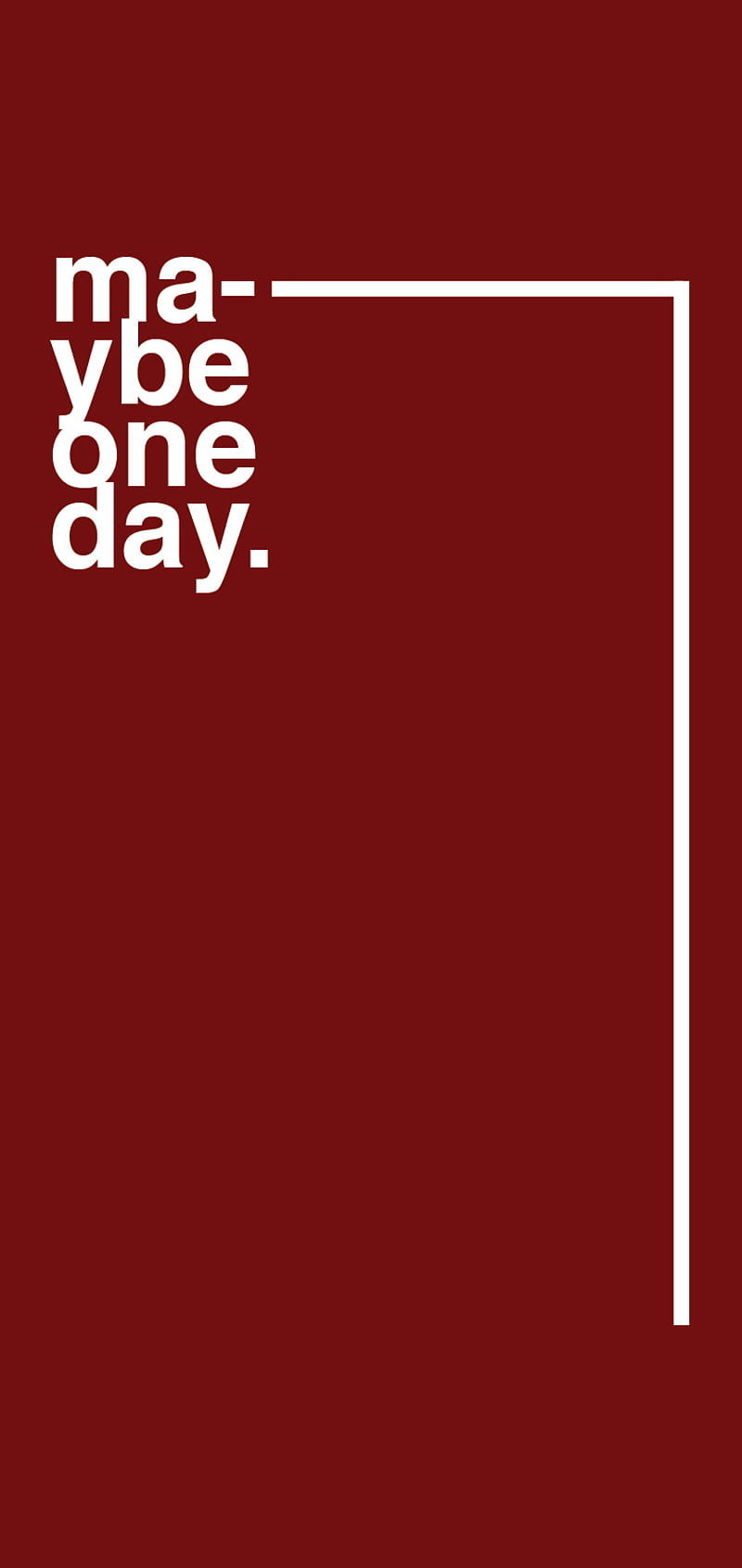 maybeOneDay, day, give, may, maybe, never, one, up, HD phone wallpaper