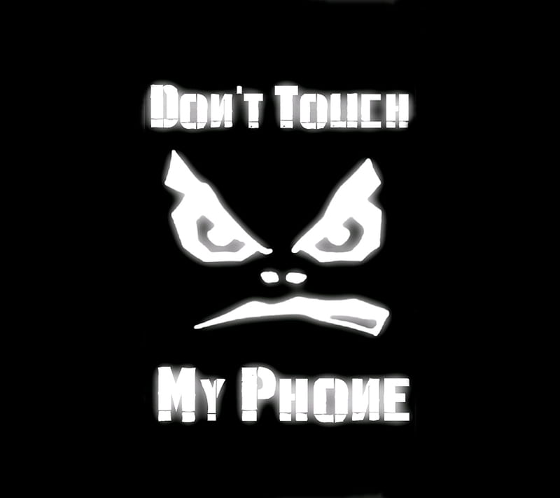 Dont touch my phone, cool, dark, dont touch, HD wallpaper | Peakpx