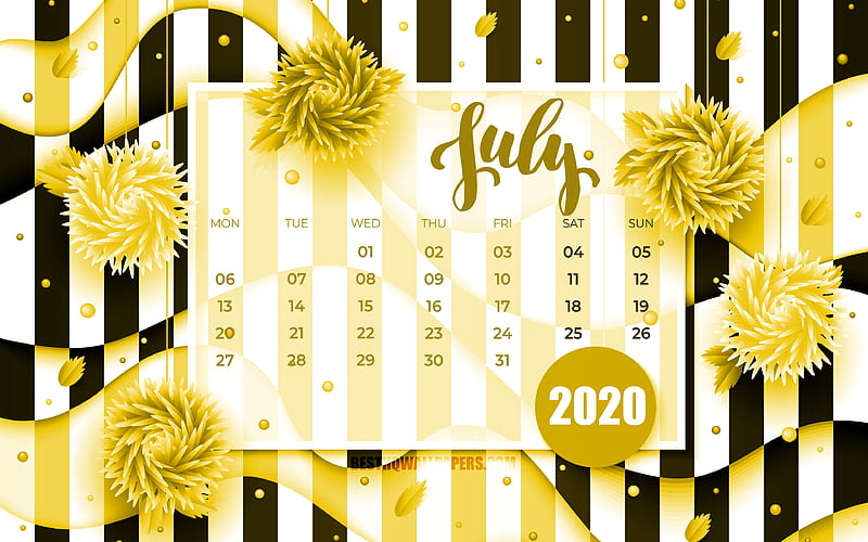 July 2020 Calendar yellow 3D flowers, 2020 calendar, summer calendars, July 2020, creative, July 2020 calendar with flowers, Calendar July 2020, artwork, 2020 calendars, 2020 July Calendar, HD wallpaper
