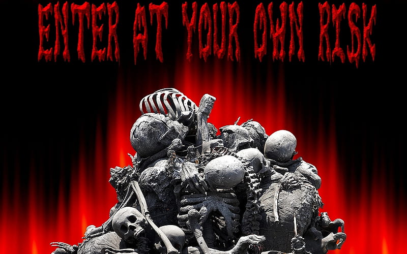 Enter at Your Own Risk, fire, skulls, skeleton, flames, risk, pile, enter, HD wallpaper