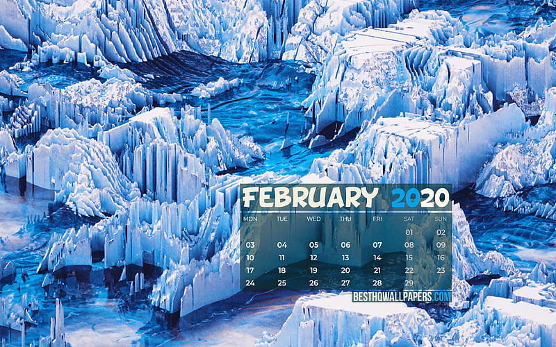 February 2020 Calendar glacier, winter, 2020 calendar, February 2020, creative, winter landscape, February 2020 calendar with glacier, Calendar February 2020, blue background, 2020 calendars, HD wallpaper