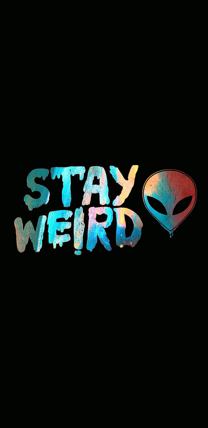 Stay weird , alien, aliens, stay weird, tiedye, trippy, weird, HD phone wallpaper