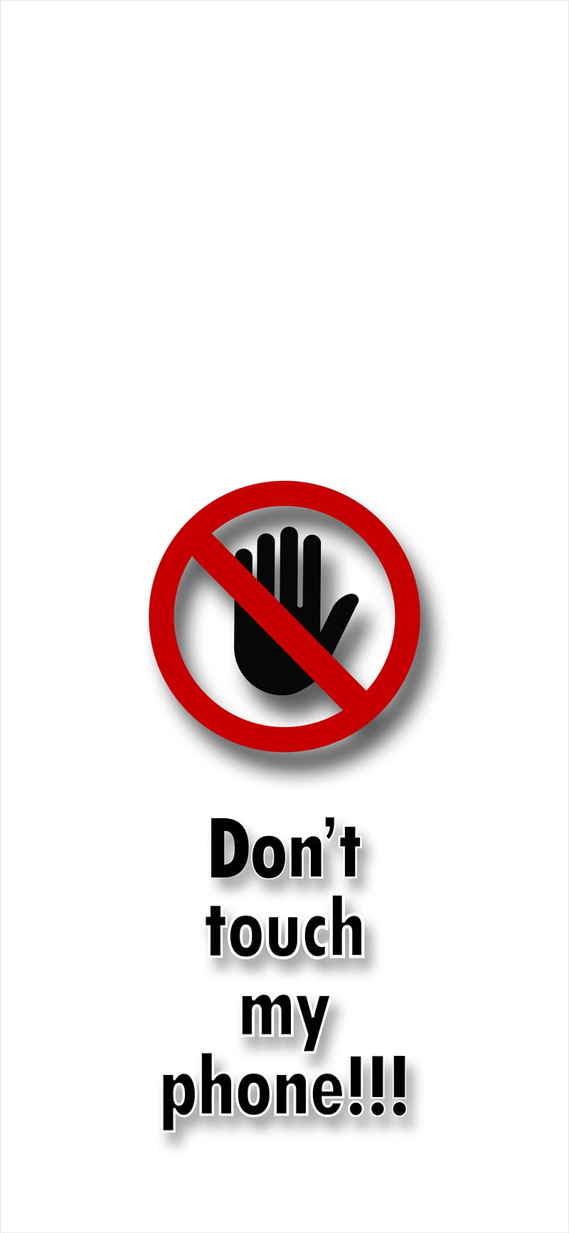 Don't touch my phone, don't touch, dont, hand, red, sign, stop, text, warning, wordart, HD phone wallpaper