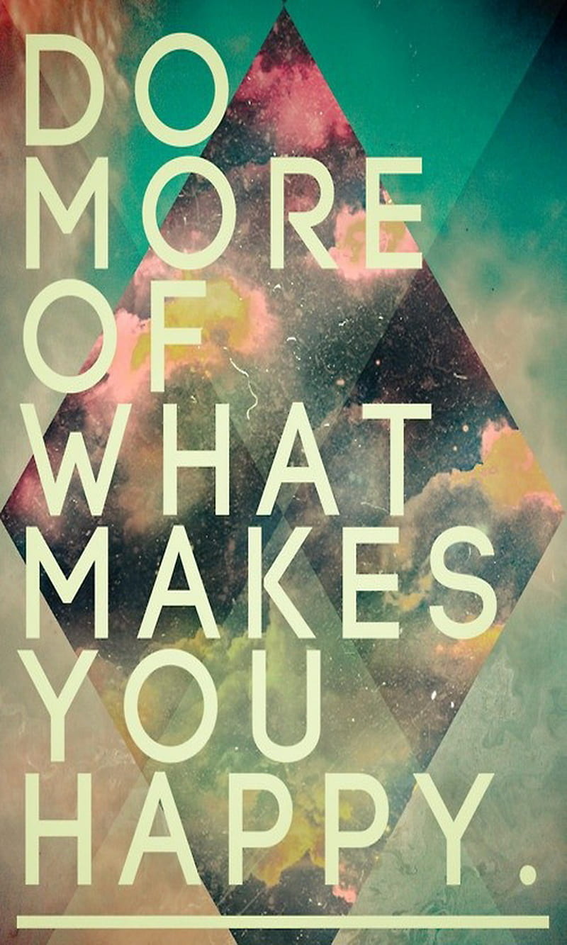 Do More, do, happy, make, more, HD phone wallpaper