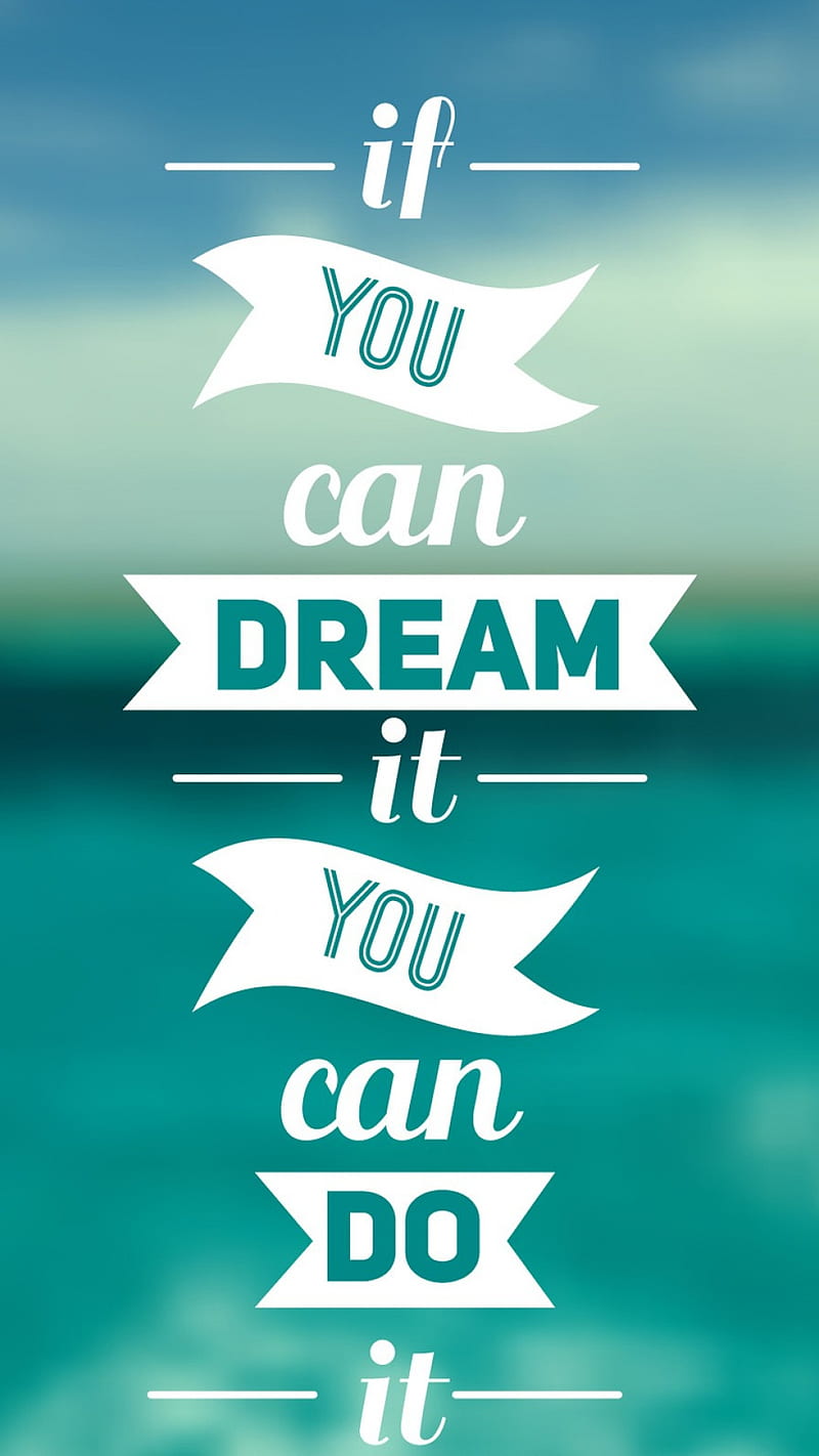 Dream It, settle, saying, never, sayings, calm, just do it, HD phone wallpaper