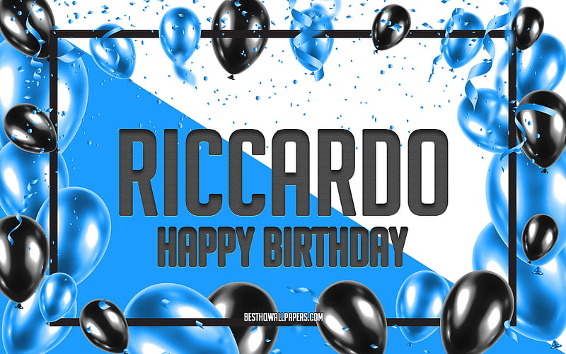 Happy Birtay Riccardo, Birtay Balloons Background, popular Italian male names, Riccardo, with Italian names, Riccardo Happy Birtay, Blue Balloons Birtay Background, greeting card, Riccardo Birtay, HD wallpaper