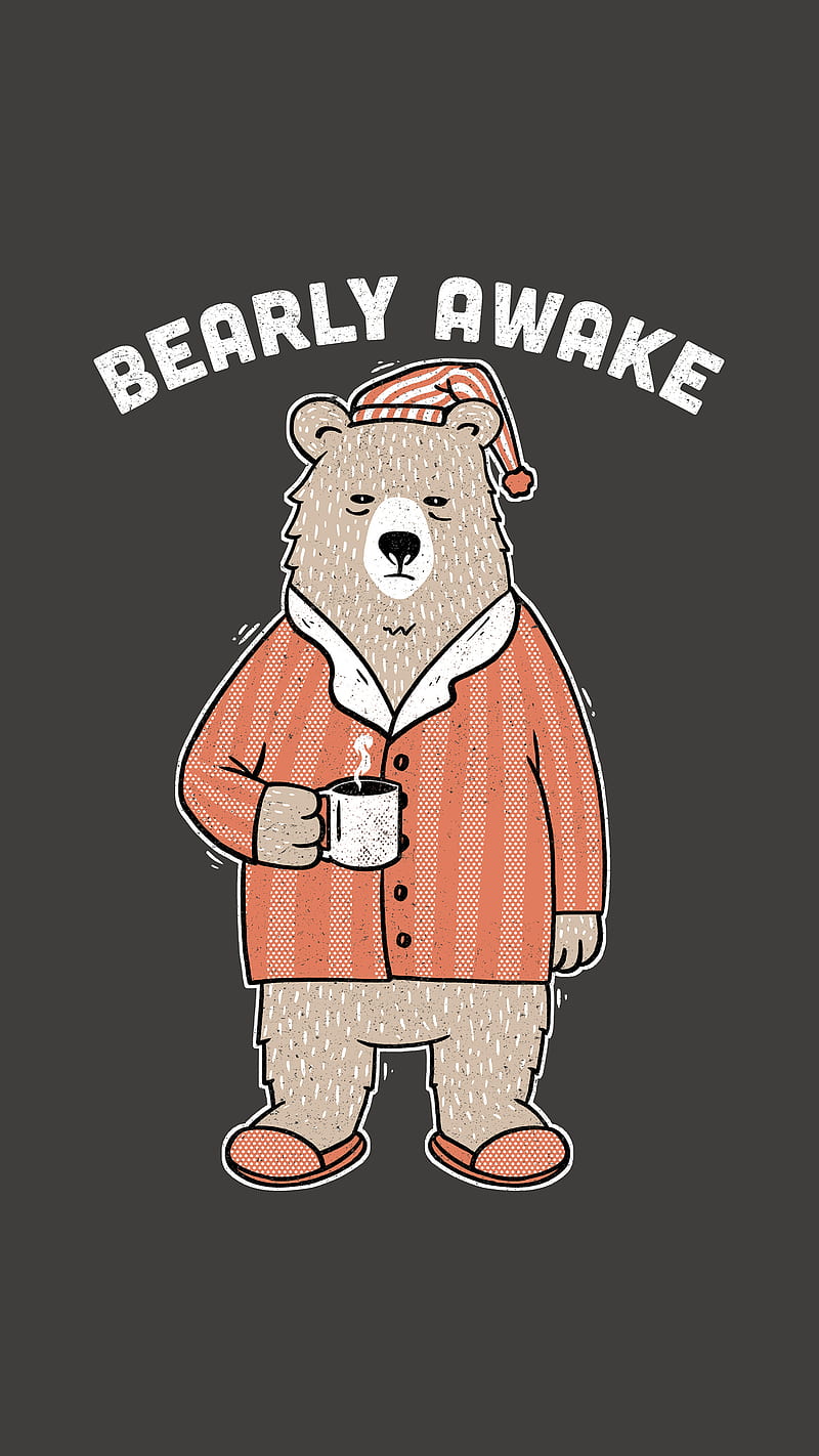 Bearly Awake, Bear, Bear love, Coffee, Lazy, Monday, Nap, Sleeping, HD phone wallpaper
