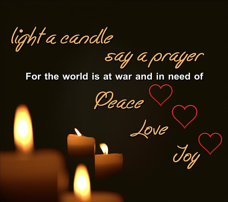 720p Free Download Peace Love Joy Candle Cool New Pray Quote Saying Sign Guerra Hd 5698