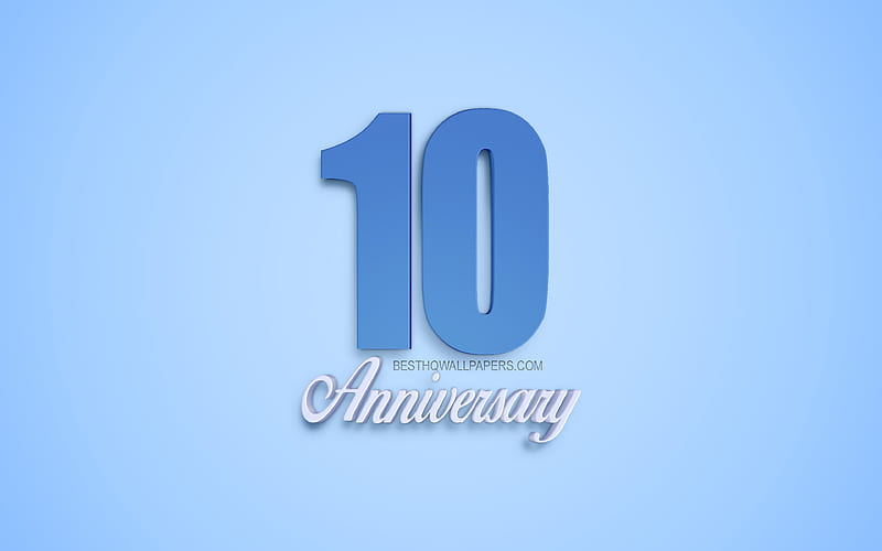 10th Anniversary sign, 3d anniversary symbols, blue 3d digits, 10th Anniversary, blue background, 3d creative art, 10 Years Anniversary, HD wallpaper