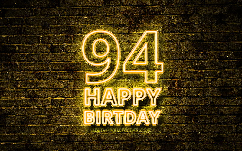 Happy 94 Years Birtay yellow neon text, 94th Birtay Party, yellow brickwall, Happy 94th birtay, Birtay concept, Birtay Party, 94th Birtay, HD wallpaper