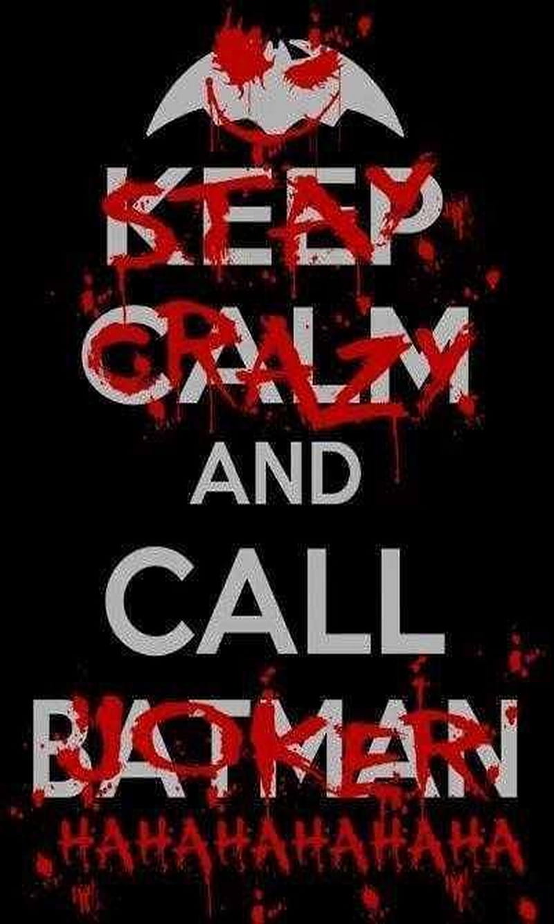 Call Joker, batman, crazy, hahaha, keep calm, stay, HD phone wallpaper