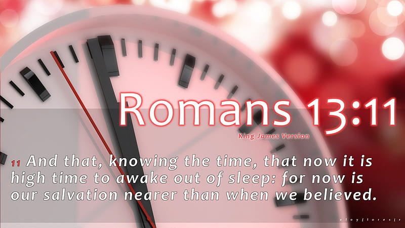 Romans 13:11, Bible Verse backgrounds, bible verse , bible quotes, bible verse , bible verse with a background, HD wallpaper
