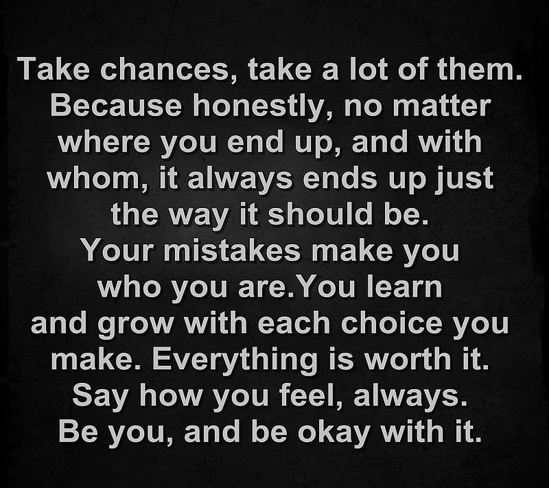 take a chance, choice, choose, cool, life, live, new, people, quote, saying, sign, HD wallpaper