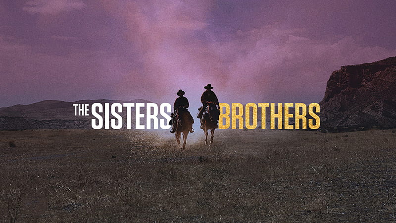 The Sisters Brothers 2018 Movie Poster, the-sisters-brothers, 2018-movies, movies, poster, HD wallpaper