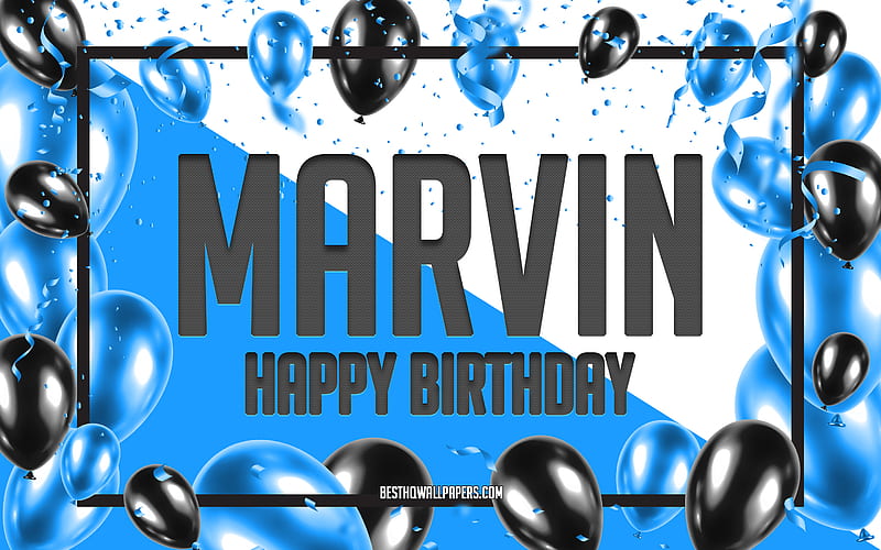 Happy Birtay Marvin, Birtay Balloons Background, Marvin, with names, Marvin Happy Birtay, Blue Balloons Birtay Background, greeting card, Marvin Birtay, HD wallpaper