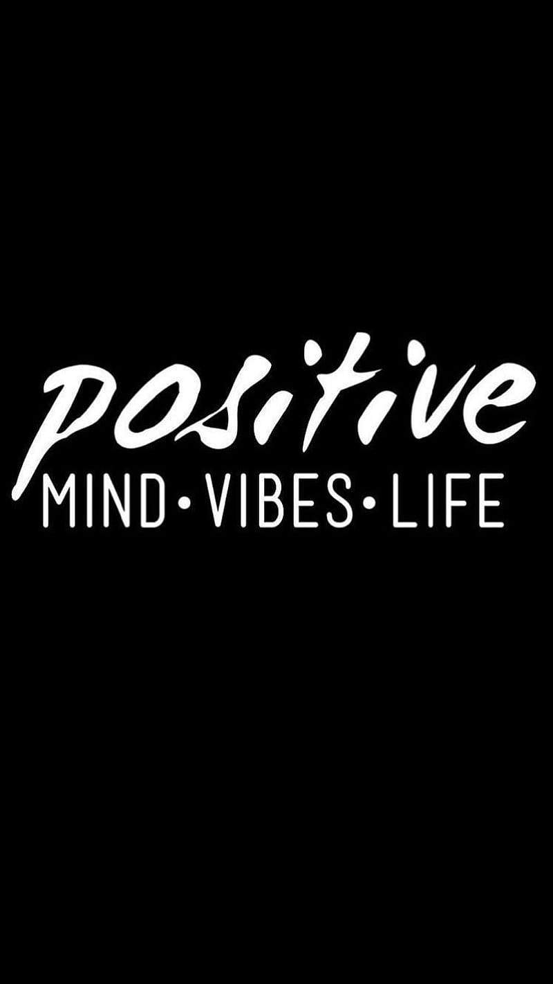 Positive, life, mind, note, vibes, yourself, HD phone wallpaper | Peakpx