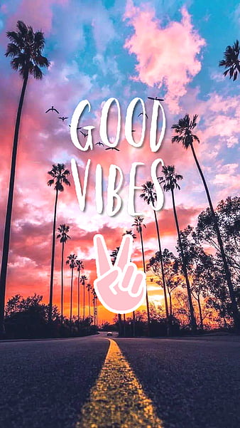 Good Vibes Phone Wallpaper 