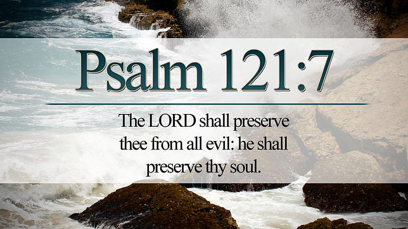 The Lord Shall Preserve Thee From All Evil He Shall Preserve Thy Soul Bible Verse, HD wallpaper
