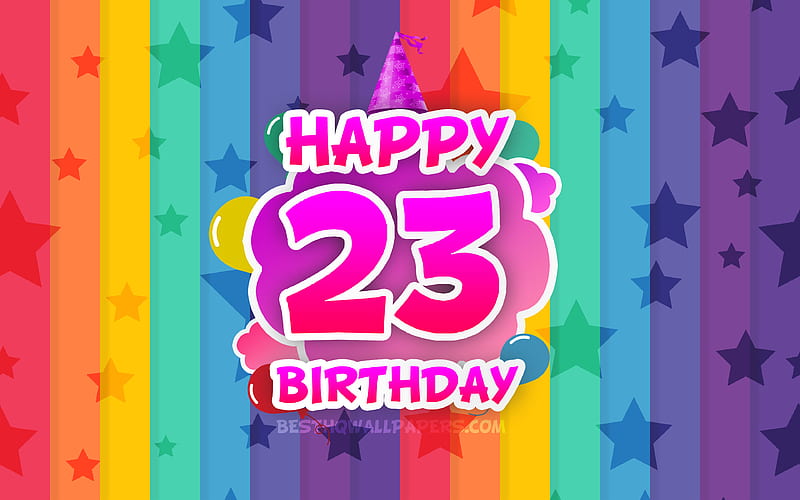 Happy 23rd birtay, colorful clouds Birtay concept, rainbow background, Happy 23 Years Birtay, creative 3D letters, 23rd Birtay, Birtay Party, 23rd Birtay Party, HD wallpaper