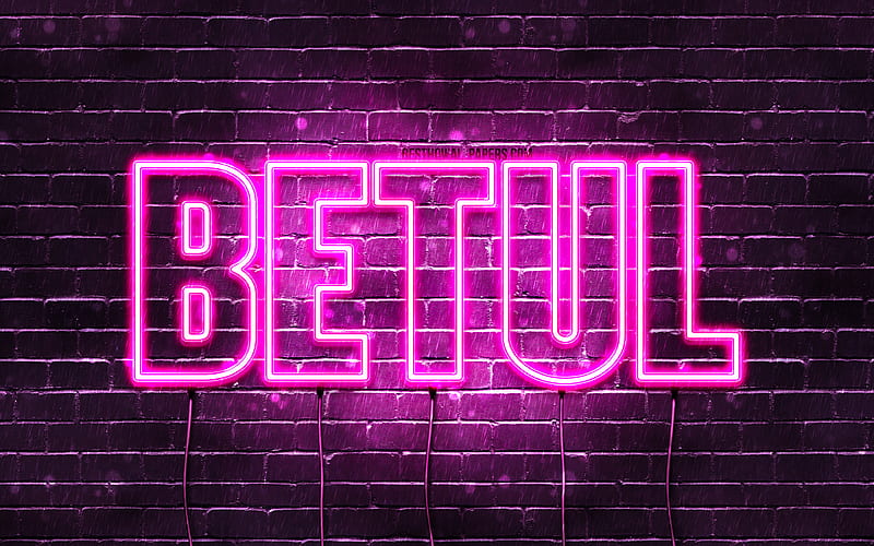 Betul with names, female names, Betul name, purple neon lights, Happy Birtay Betul, popular turkish female names, with Betul name, HD wallpaper