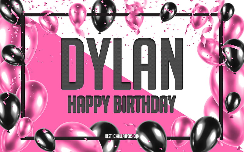 Happy Birtay Dylan, Birtay Balloons Background, Dylan, with names, Dylan Happy Birtay, Pink Balloons Birtay Background, greeting card, Dylan Birtay, HD wallpaper