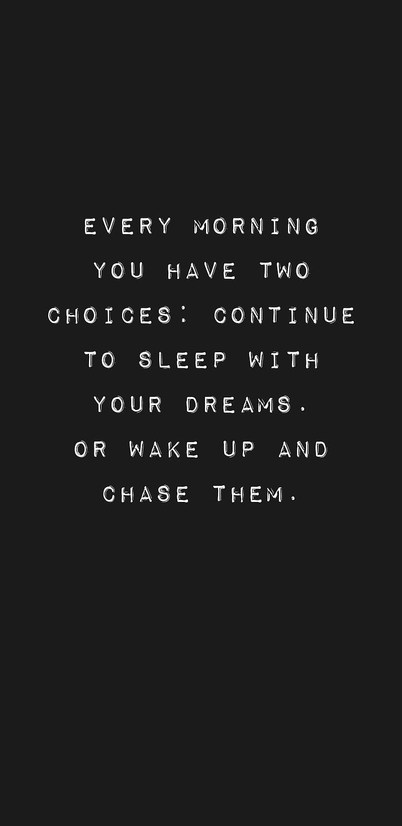 Follow Your Dreams Quotes To Inspire You To Chase Them