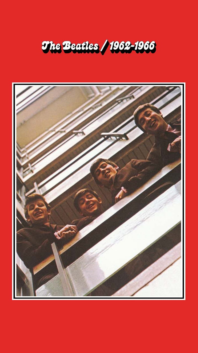 1962-1966 Red Album, 1962-1966, beatles, george harrison, john lennon, paul mccartney, red album, ringo starr, rock, the beatles, HD phone wallpaper
