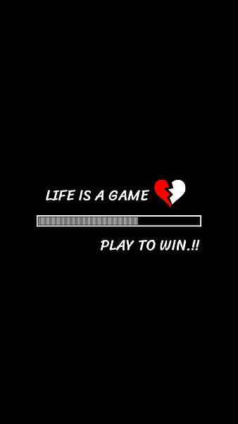 Life loading, black, game, love, no love, play, sad, win, HD phone wallpaper