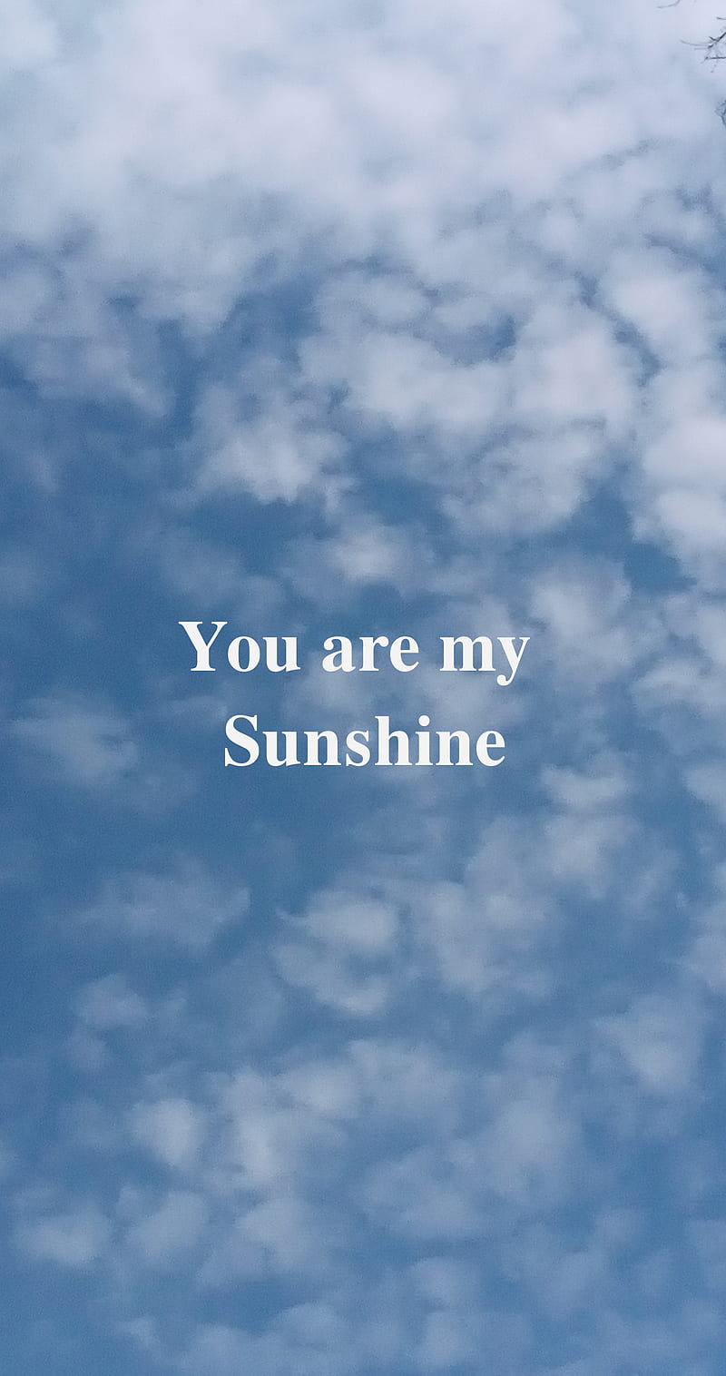 HD you are my sunshine wallpapers | Peakpx