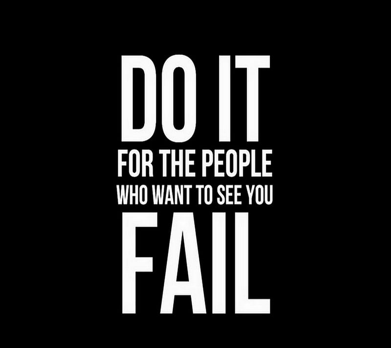 Do It, fail, people, see, want, HD wallpaper