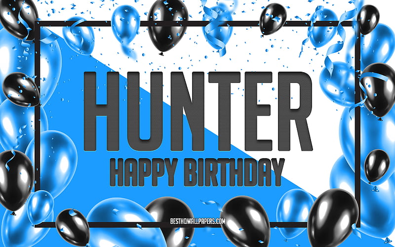 Happy Birtay Hunter, Birtay Balloons Background, Hunter, with names, Blue Balloons Birtay Background, greeting card, Hunter Birtay, HD wallpaper
