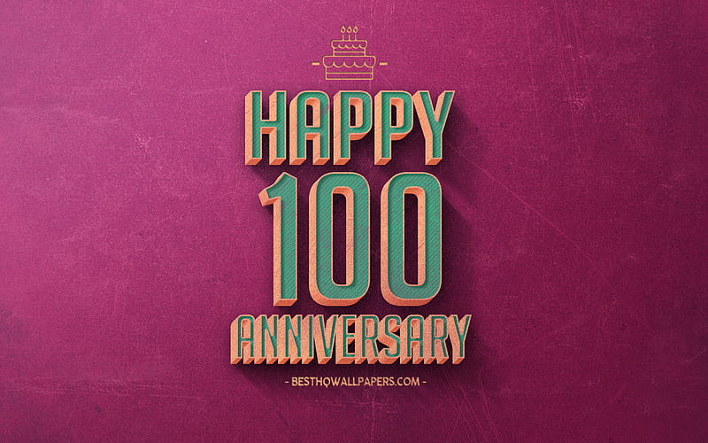 100 Years Anniversary, Purple Retro Background, 100 Anniversary sign, Retro Anniversary Background, Retro Art, Happy 100th Anniversary, Anniversary Background, HD wallpaper