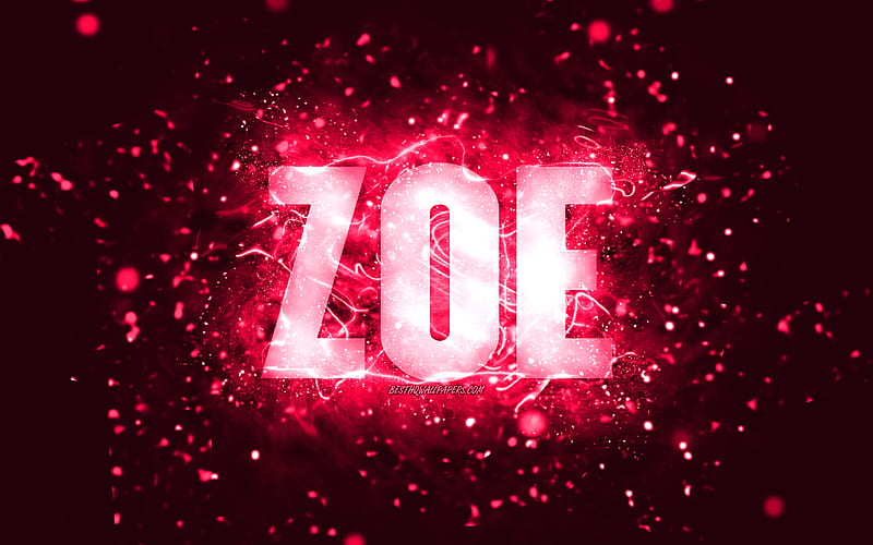 Happy Birtay Zoe, pink neon lights, Zoe name, creative, Zoe Happy Birtay, Zoe Birtay, popular american female names, with Zoe name, Zoe, HD wallpaper
