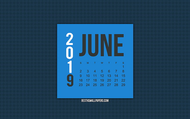 2019 June Calendar, blue creative calendar, June 2019, gray background, abstract background, 2019 calendars, HD wallpaper