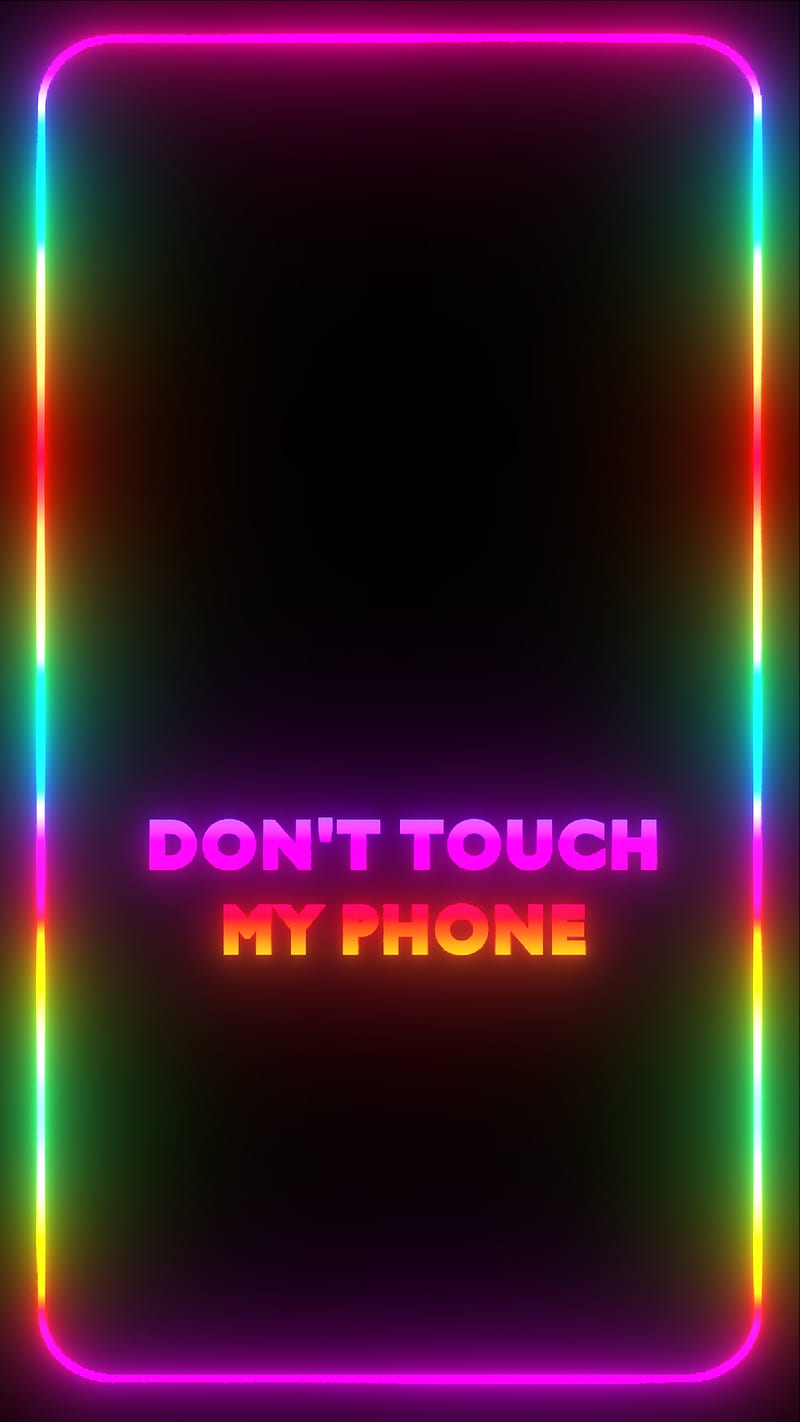 Dont Touch Frame 2, border, darkness, dont touch, edges, glowing, gradint, lights, neon, rainbow, word art, HD phone wallpaper