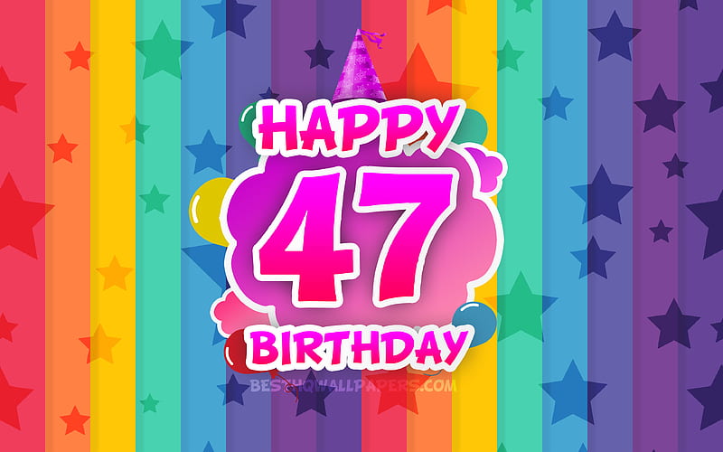 Happy 47th birtay, colorful clouds Birtay concept, rainbow background, Happy 47 Years Birtay, creative 3D letters, 47th Birtay, Birtay Party, 47th Birtay Party, HD wallpaper