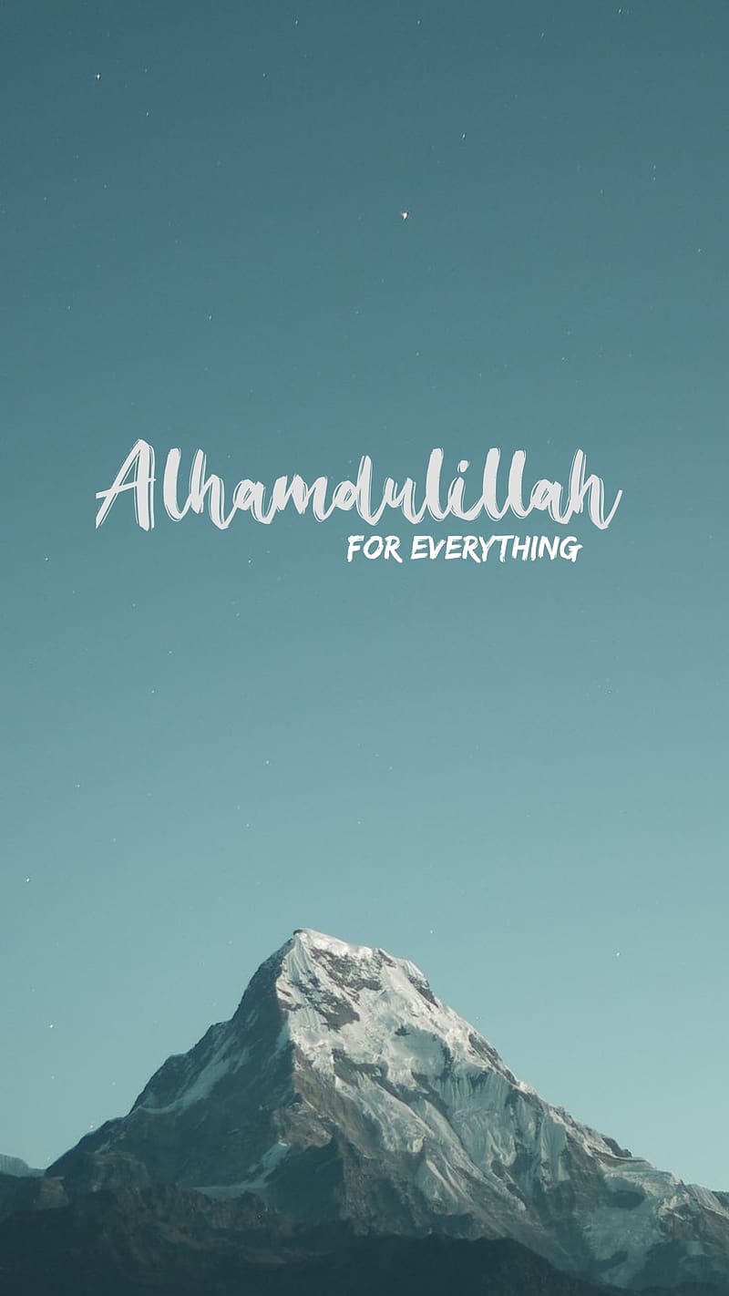 New Islamic, Alhamdulillah For Everything, islamic, HD phone wallpaper