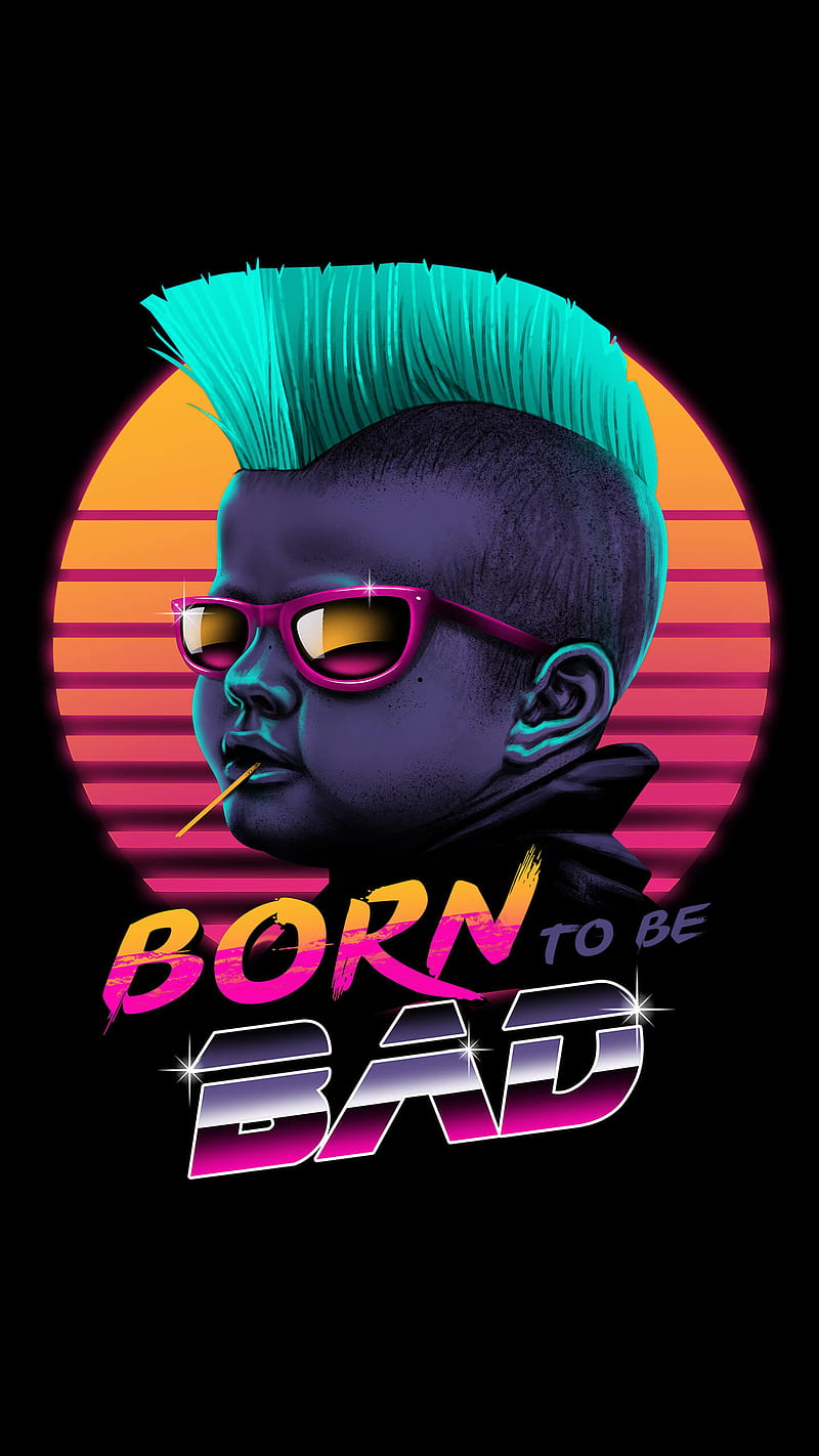 Born to be Bad, baby, badboy, retro, HD phone wallpaper | Peakpx