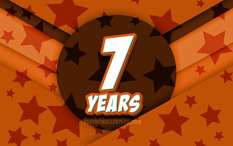 Happy 7 Years Birtay, comic 3D letters, Birtay Party, orange stars background, Happy 7th birtay, 7th Birtay Party, artwork, Birtay concept, 7th Birtay, HD wallpaper