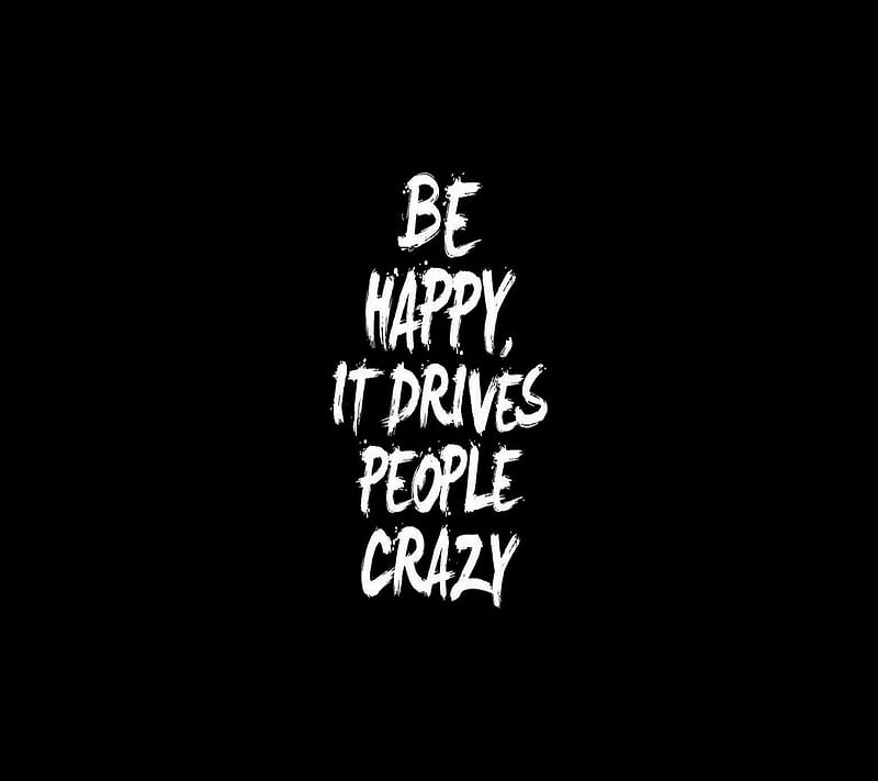 Happy Crazy People, be, HD wallpaper | Peakpx