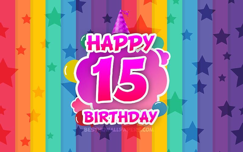 Happy 15th birtay, colorful clouds Birtay concept, rainbow background, Happy 15 Years Birtay, creative 3D letters, 15th Birtay, Birtay Party, 15th Birtay Party, HD wallpaper