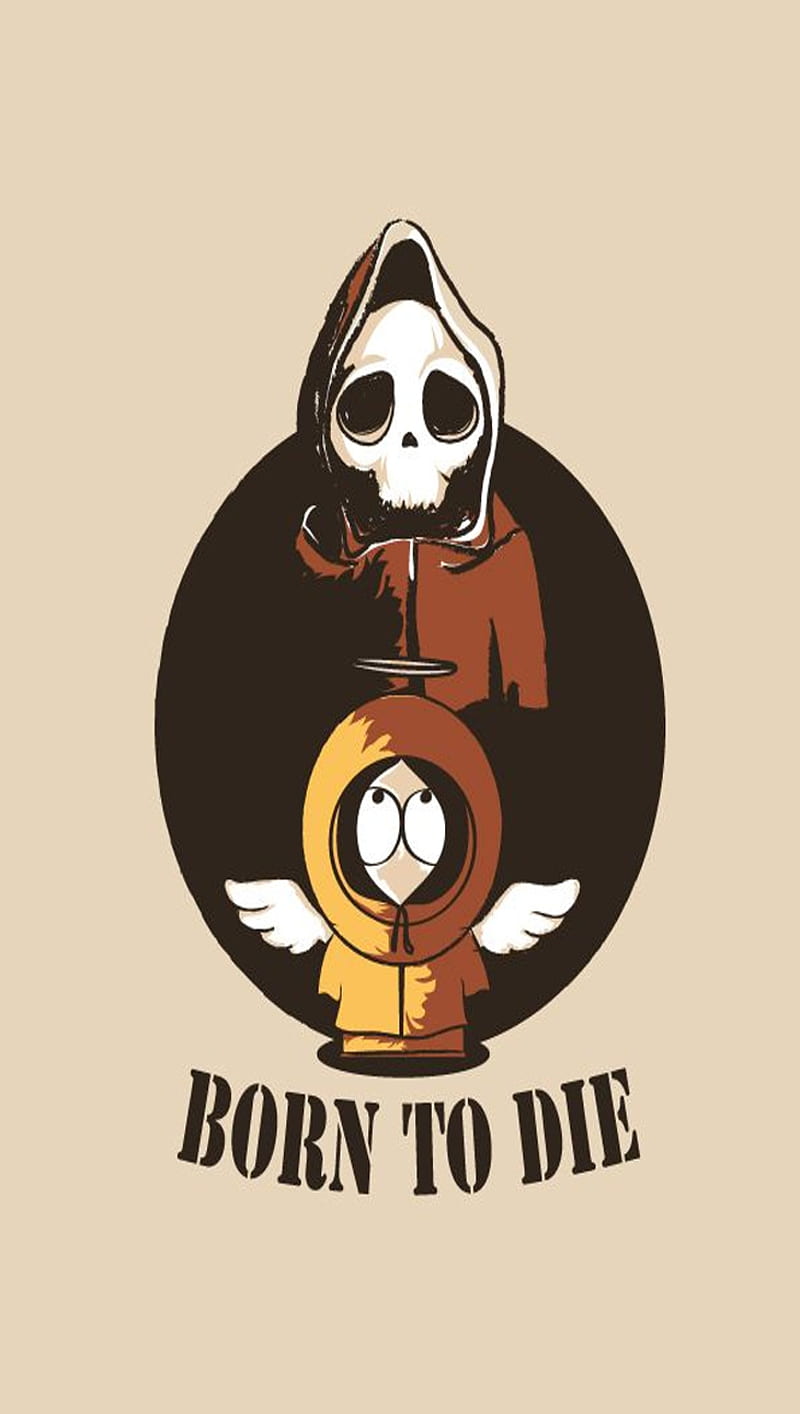 Born To Die, kenny, parck, south, south park, HD phone wallpaper