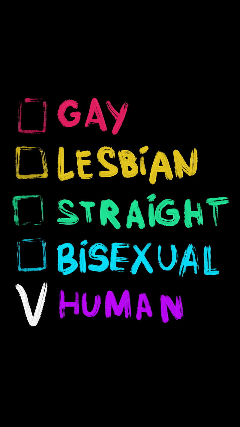 human 2 bisexual, gay, human, quote, text, wordart, words, HD phone wallpaper