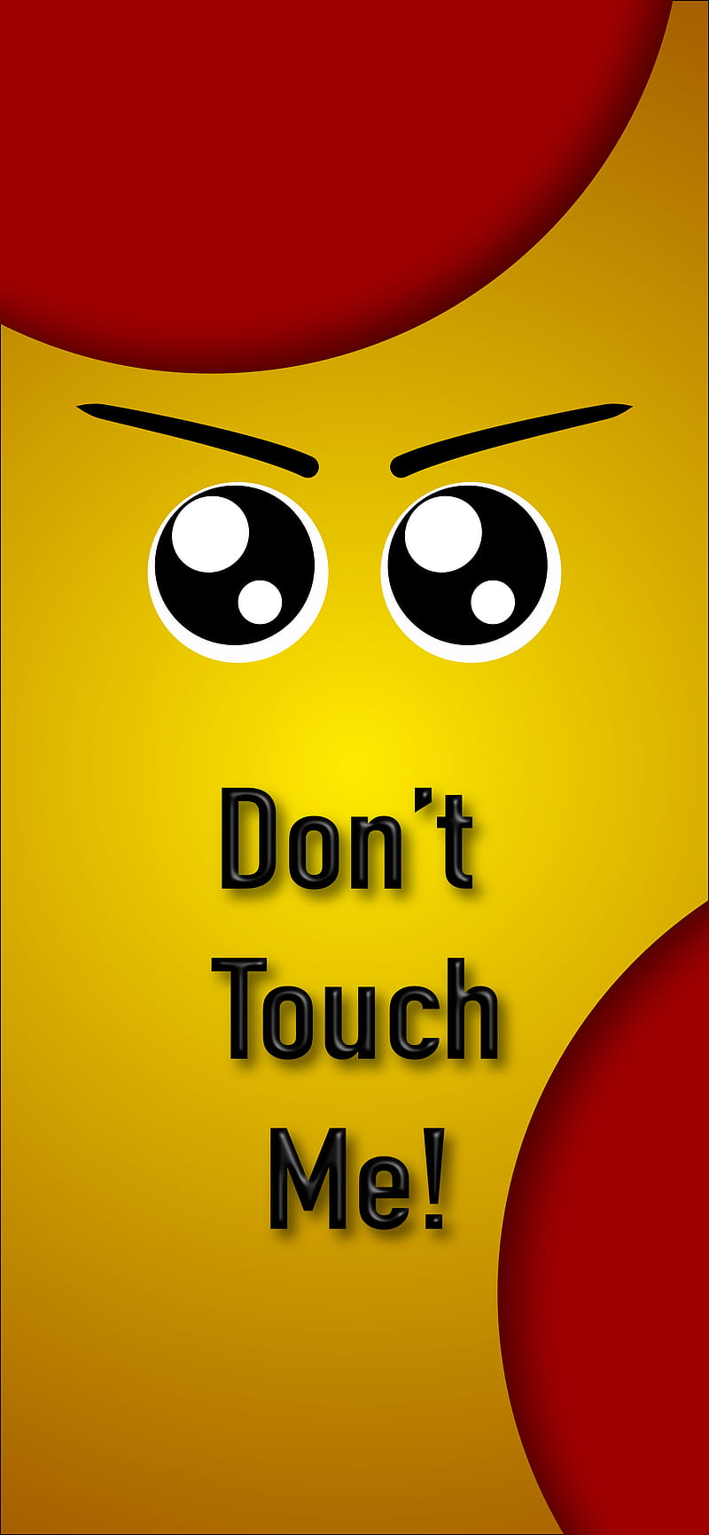 Don’t touch my phone, Mobile, angry, don’t touch, eyes, face, letters, my phone, text, typography, yellow, HD phone wallpaper